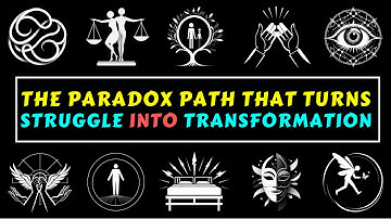 3 Hours of The Paradox Path That Turns Struggle Into Transformation
