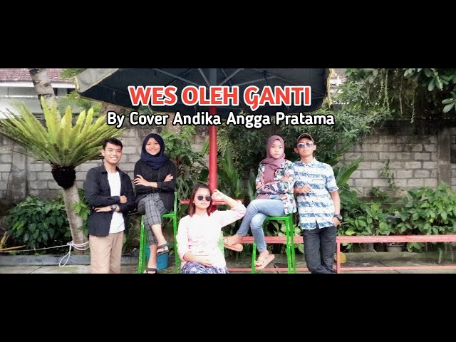 NEW WES OLEH GANTI COVER LAGU By Andika Tasemi class=