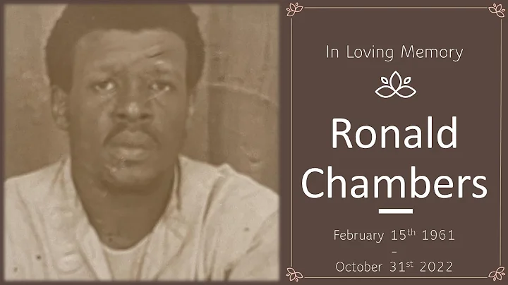Celebrating the Life of Ronald Chambers