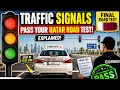 Qatar Final Road Test Traffic Signals Explained | Pass Your Driving Test 2026 🚦