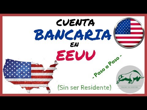 Video: Cómo Abrir Una Cuenta Bancaria En EE. UU