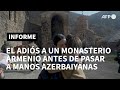 En Karabaj, el adiós al monasterio armenio de Dadivank | AFP