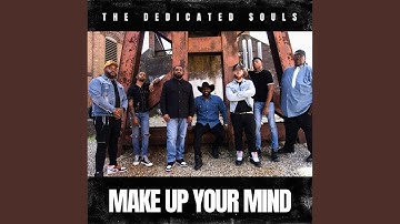 Make Up Your Mind (Radio Edit)