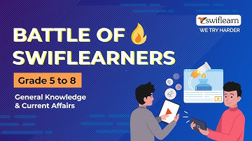 SwifLearn’ers Battle Ring 🔥| Grade 5-8 General Knowledge ℹ  | Battle of the Swiflearn’ers