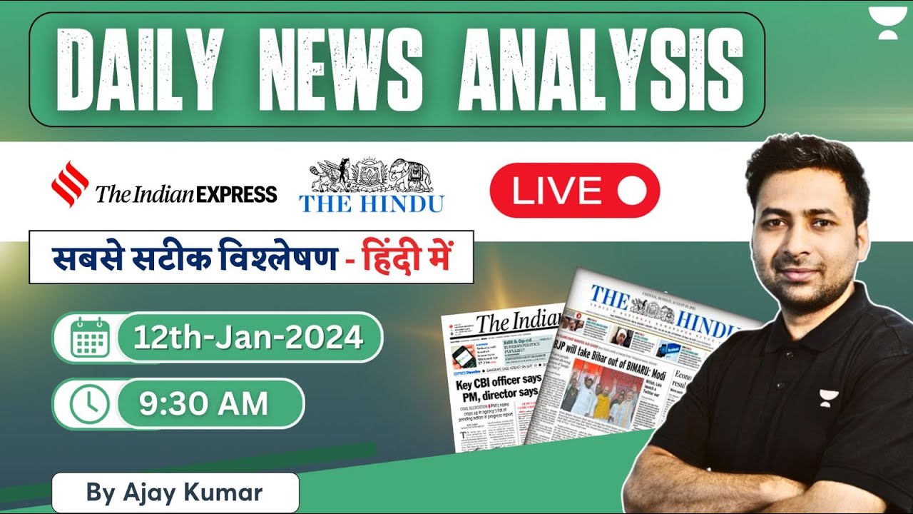 12 Jan 2024 - Daily News Analysis | The Hindu & The Indian Express ...