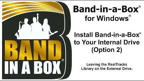 Band-in-a-Box® for Windows® - Partial Install: Leave RealTracks on External Drive (Option 2)