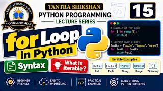 For Loop in Python | Syntax Range and Iterables | Python Tutorial #15