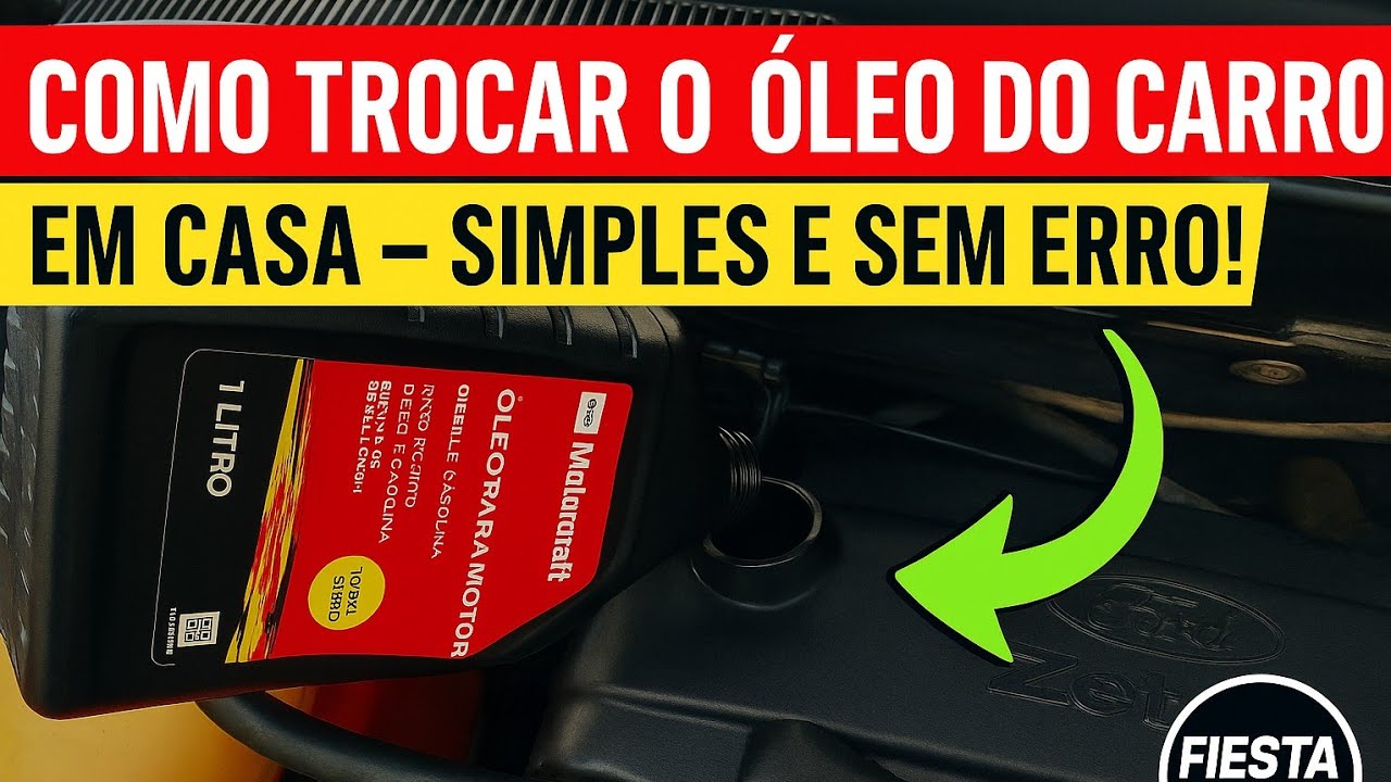 Como Trocar o Óleo do Carro em Casa – Simples, Rápido e Sem Complicação!