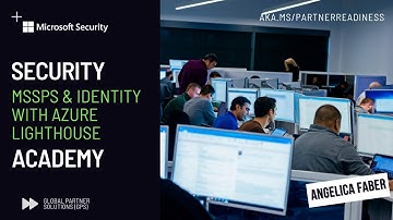 MSSPs & Identity with Azure Lighthouse