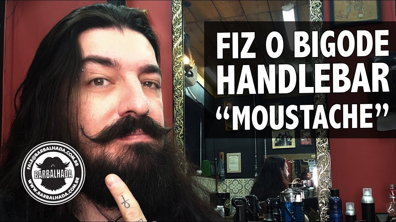 Fiz o bigode handlebar "moustache"