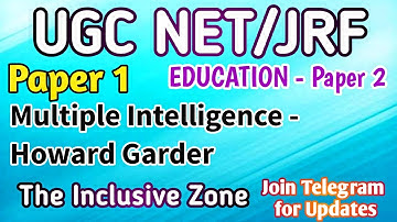 Multiple Intelligence  |Howard Gardner | Theories of Intelligence |NET/JRF| UGC NET Paper 1|