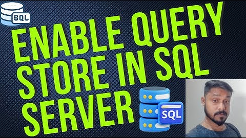 How to enable query store in SQL Server