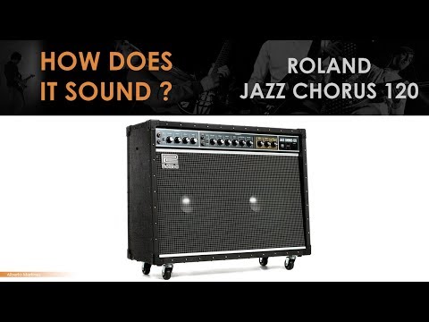 Roland JC 120 Jazz Chorus | 🎧 Best Solid State Guitar Amp (How does it sound?) 🎧