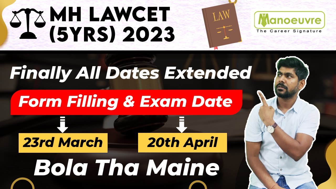 MH LAWCET 5 Yrs 2023 All Dates Extended Form Filling 23rd March mh-lawcet-5-yrs-2023-all-dates-extended-form-filling-23rd-march