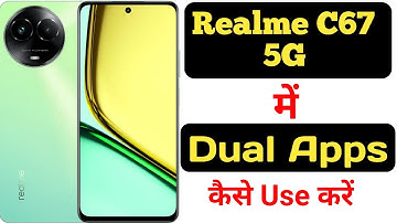 How to enable dual apps in Realme C67 5G || Realme C67 5G me dual apps kaise enable kare ||