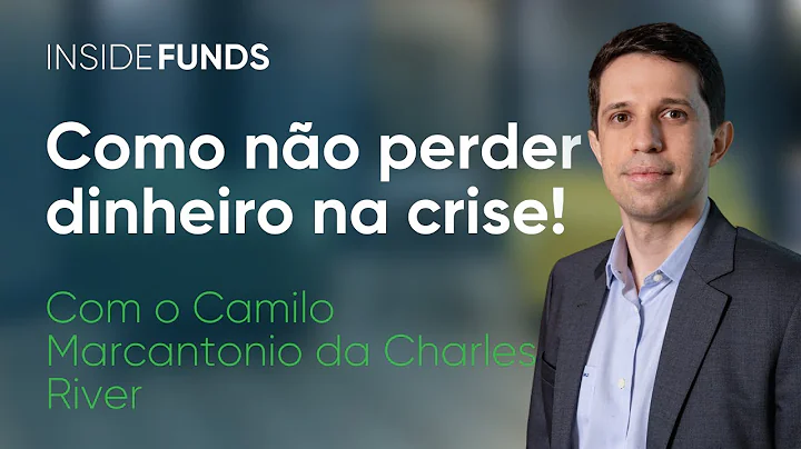 Como no perder dinheiro na crise! - Camilo Marcant...
