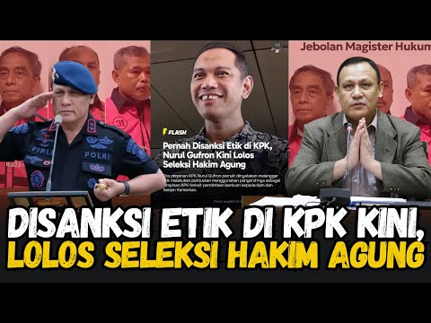 SUKSES HANCURKAN KPK BERSAMA FIRLI, KINI NURUL GHUFRON LOLOS SELEKSI HAKIM AGUNG?