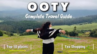 Ooty Complete Travel Guide 🌿 | Best Places to Visit, Things to Do & Tea Leaf Shopping 🫖
