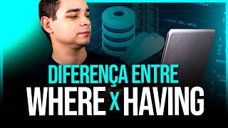 Difference Between WHERE and HAVING in SQL