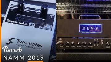 Two Notes Torpedo C.A.B. Speaker Cab Simulator & the REVV D20 Amp at NAMM 2019 | Reverb