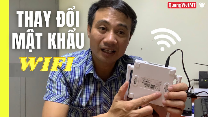 Hướng dẫn cách đổi mật khẩu wifi trên điện thoại