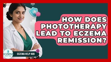 How Does Phototherapy Lead To Eczema Remission? - Eczema Help Hub