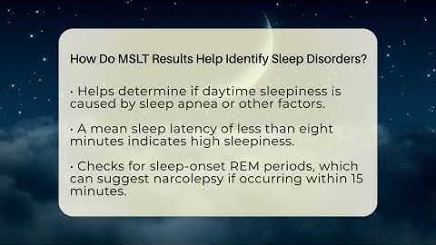 How Do MSLT Results Help Identify Sleep Disorders? - Sleep Apnea Support Network