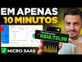 COMO GANHAR DINHEIRO COM MICRO SAAS (PASSO A PASSO 2026)
