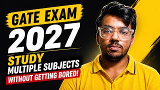 How to Study Multiple GATE Subjects Without Getting Bored (Proven Strategy)