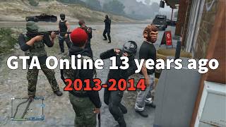 How GTA Online Was Played 13 Years Ago