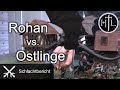 Battlereport - Rohan vs. Ostlinge (Hobbit Tabletop / Herr der Ringe Tabletop / Mittelerde Tabletop)