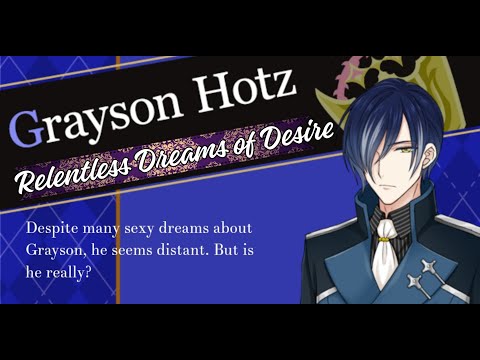 Chapter 2/4 Dreams of Desire | Grayson Hotz | Court of Darkness Event