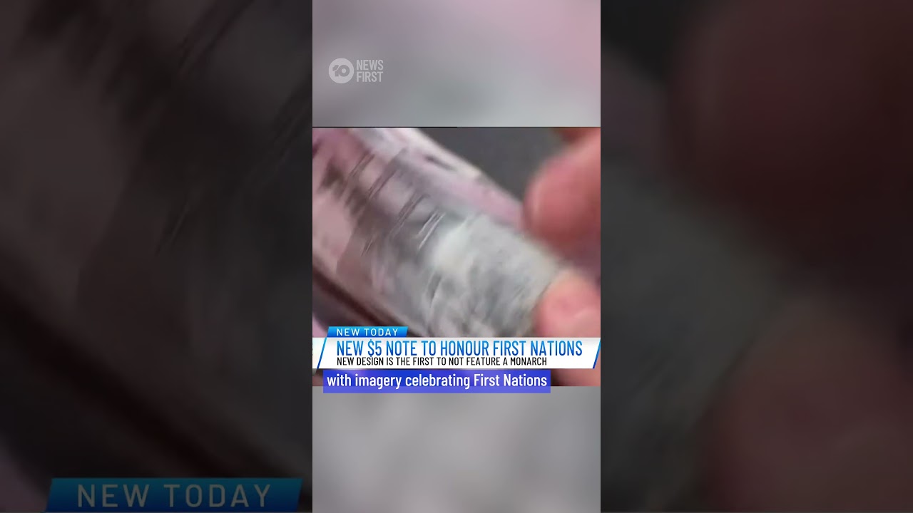 Queen To Be Replaced On Aussie $5 Note With New Design | 10 News First