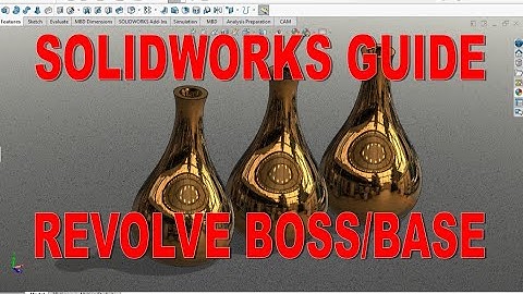 Solidworks Beginner Tutorial - Revolve Boss/Base