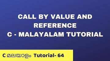 call by value and reference malayalam tutorial video 64