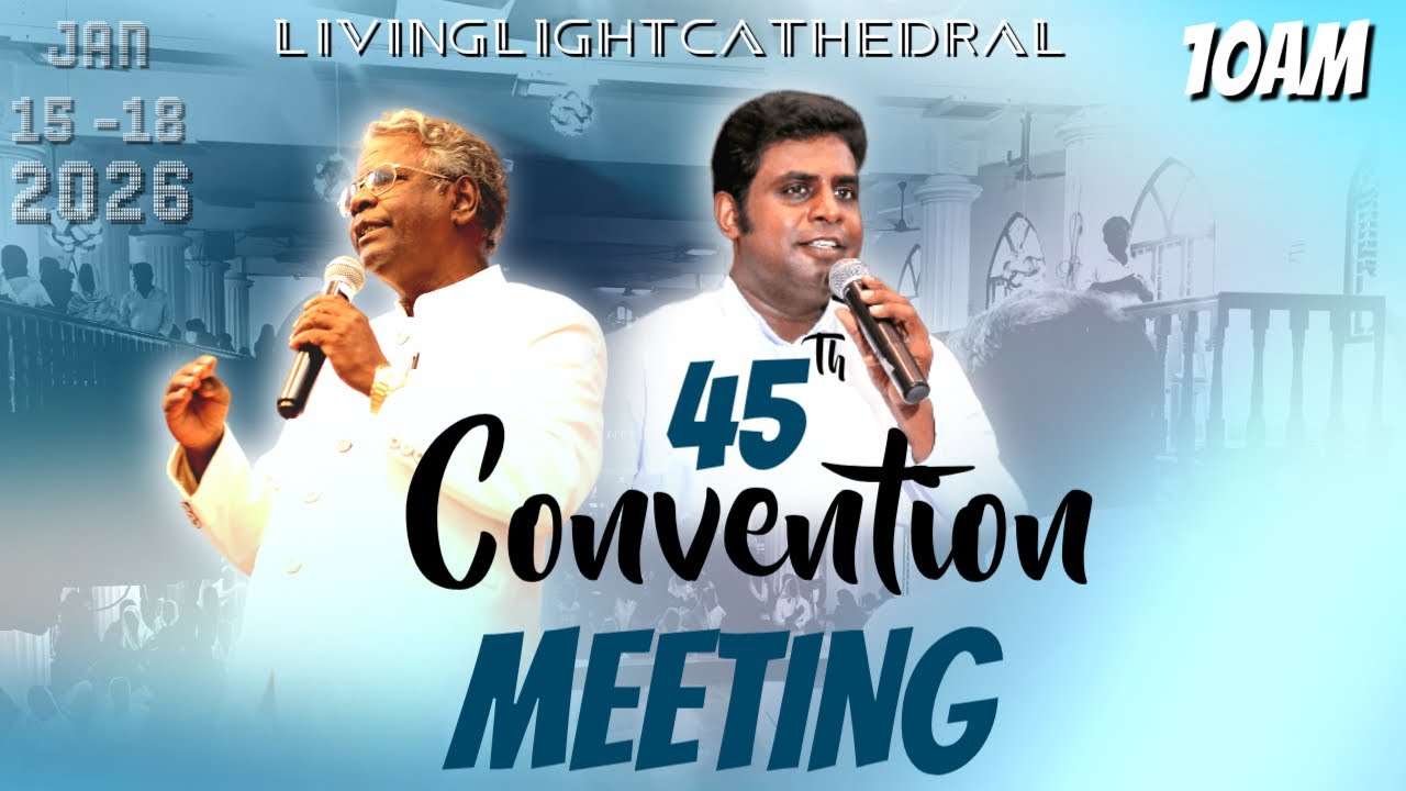 16.01.2026 | LIVE 45TH CONVENTION MEET - Morning session |  Rev.Prakash | APO.T.G.A Joshua