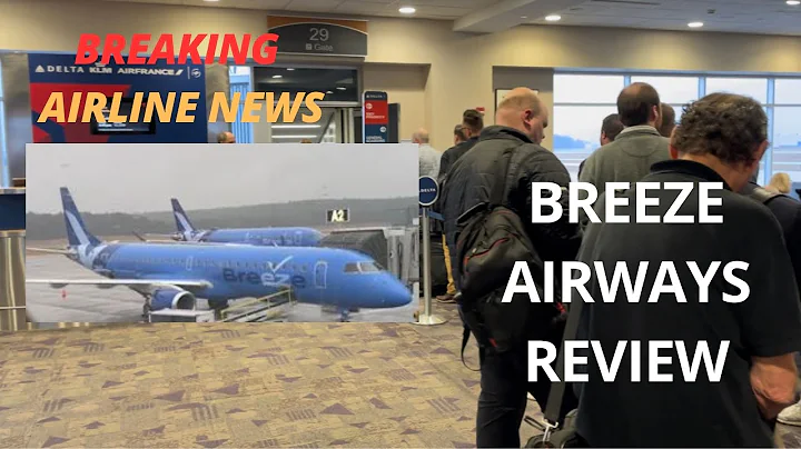 Is Breeze Airways worth it; CHILL pilots and HOT planes?