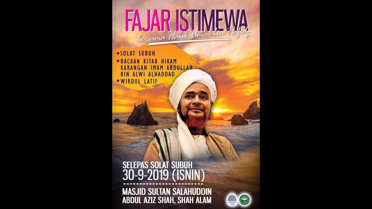 LIVE Kajian Kitab Hikam Karya Imam Abdulllah bin Alwi Haddad ( Rihlah Habib Umar bin Hafidz )