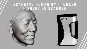How to scanning people use our Thunk3D Fisher handheld 3D scanner ?
