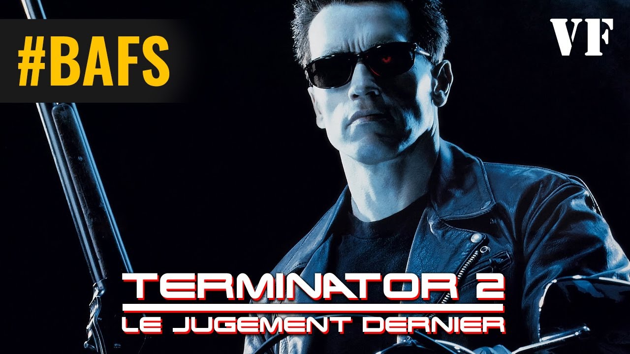 Terminator 2 : Le Jugement dernier – Bande Annonce VF – 1991 - BAFS