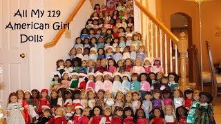 All My 119 American Girl Dolls!