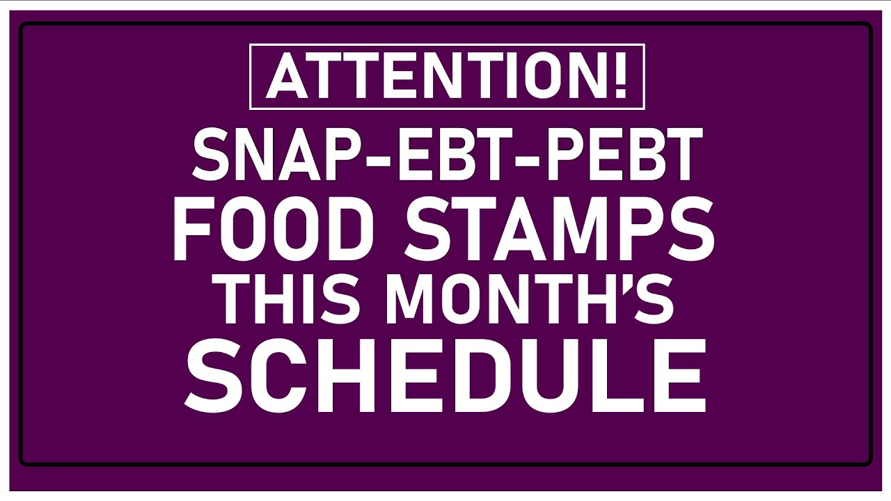 MAXIMUM PANDEMIC EBT & SNAP FOOD STAMP THIS MONTH SCHEDULE + UPDATE