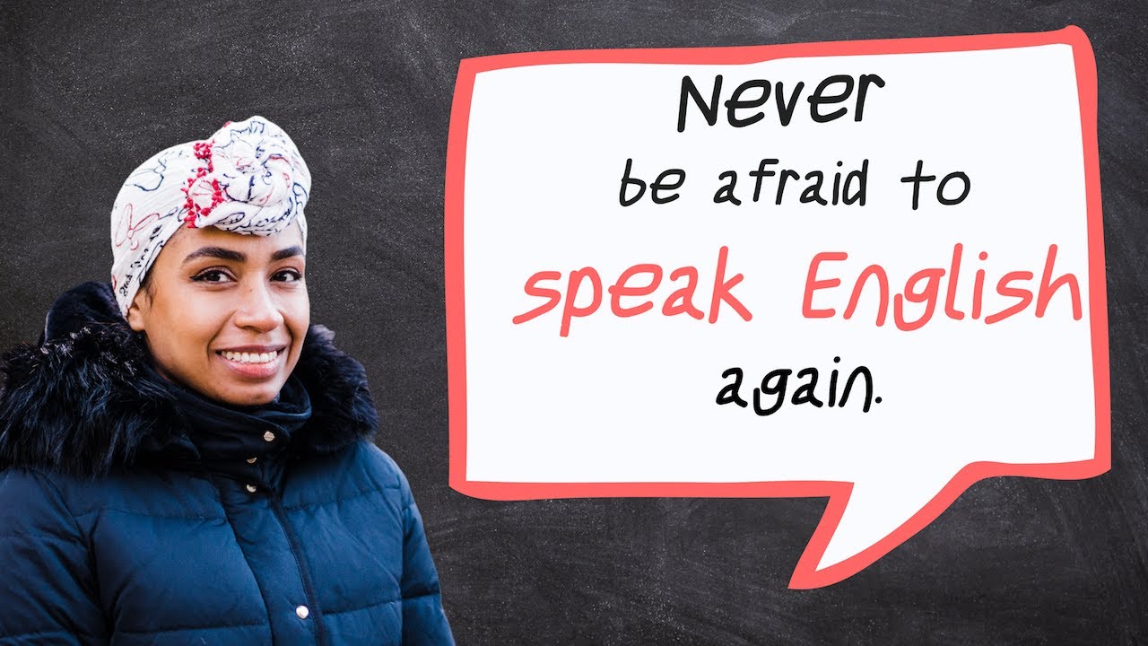 6 Things to Help you Speak English Fearlessly