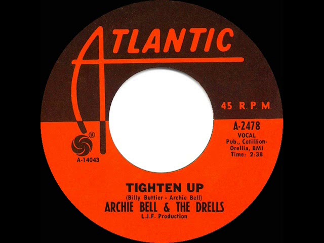 tighten up/archie bell ＆ the drells Tighten Up - Archie Bell & The Drells (1968) (HD Quality