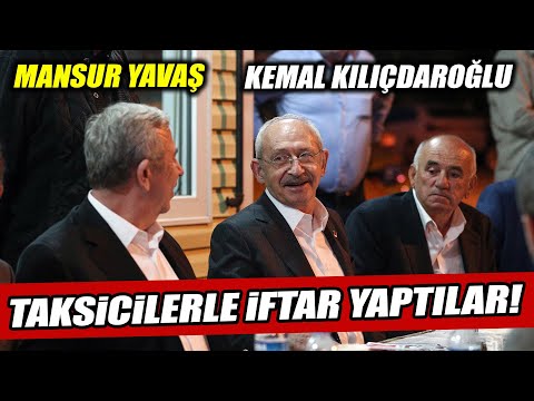Kemal Kılıçdaroğlu ve Mansur Yavaş taksici esnafıyla iftar yaptı! "En büyük günah budur!"
