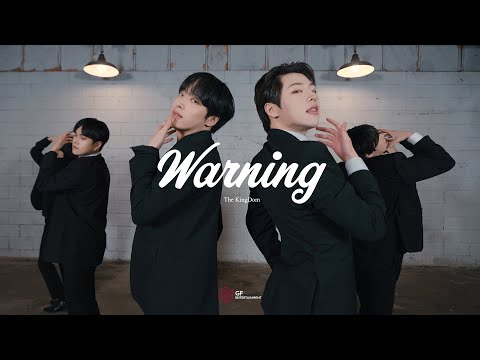 The KingDom 더킹덤 Warning Performance Video