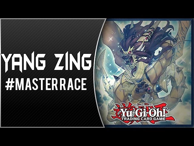 Yang Zing Deck Profile + Combo Tutorial (July 2015 Format) - YouTube Yang Zing Deck Profile + Combo Tutorial (July 2015 Format) - YouTube