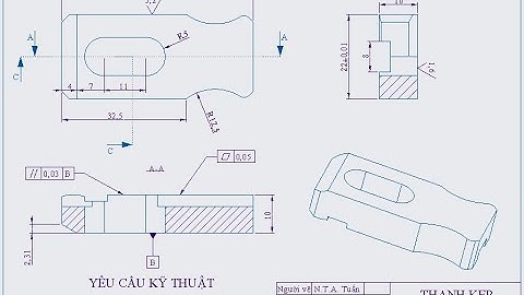 [CREO TUẤN NGUYỄN] Drawing - Bài 5:  Dimension, Geometric Tolerance, Surface Finish.