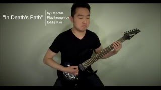 Deadfall - In Death's Path (Guitar Playthrough)