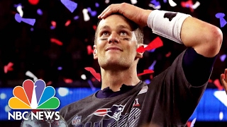 Tom Brady Leads The New England Patriots To Historic Victory | NBC News